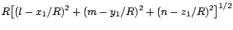 $\displaystyle R\bigl[(l - x_1/R)^2 + (m - y_1/R)^2 + (n - z_1/R)^2 \bigl]^{1/2}$